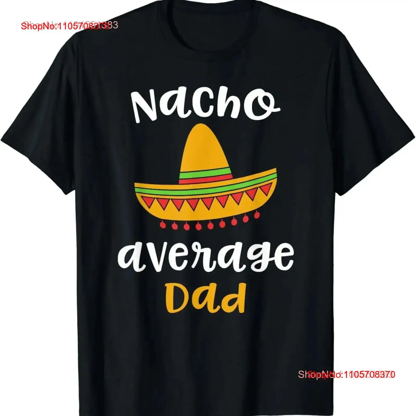 Mens Nacho Average Dad T Shirt Mexican Fiesta Sombrero Family vintage Washed Soft Casual streetwear homme Comfortable