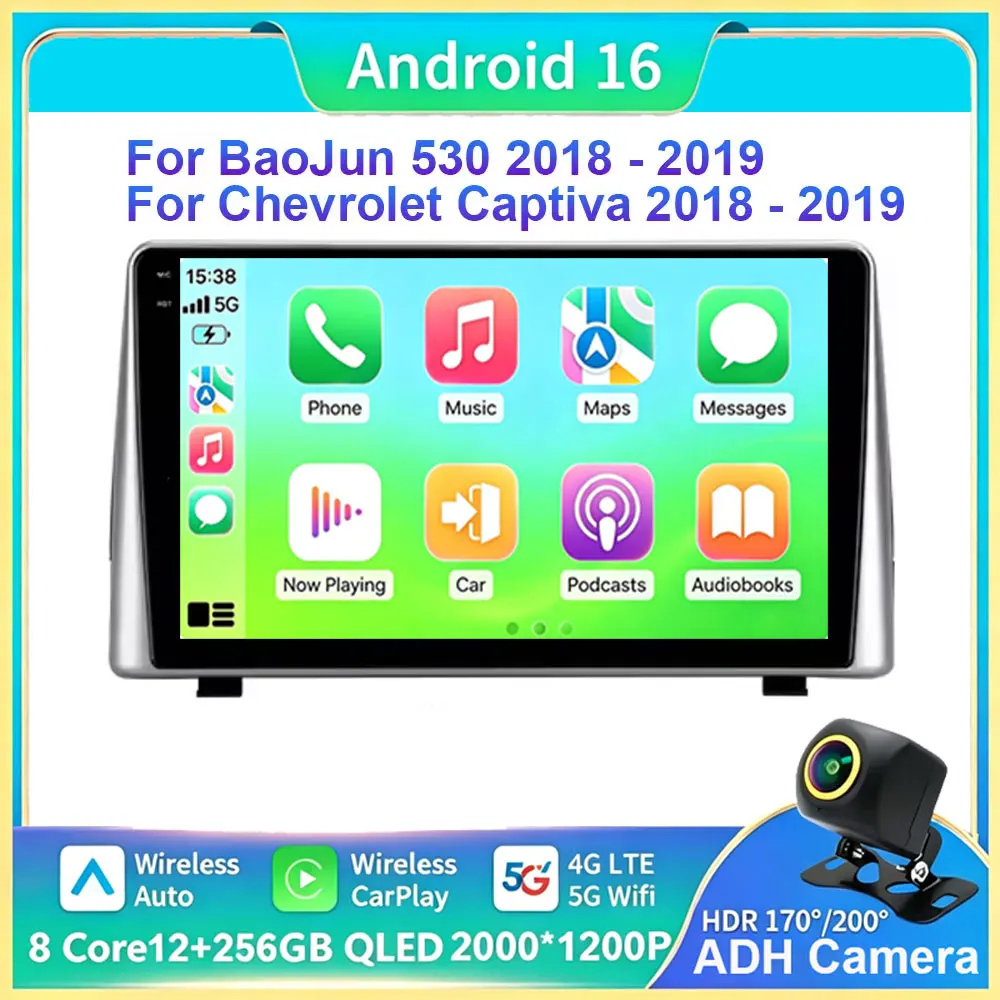 Android 16 For BaoJun 530 2018 - 2019 For Chevrolet Captiva 2018-2019 Radio Multimedia Video Player GPS Navigation No 2din DVD