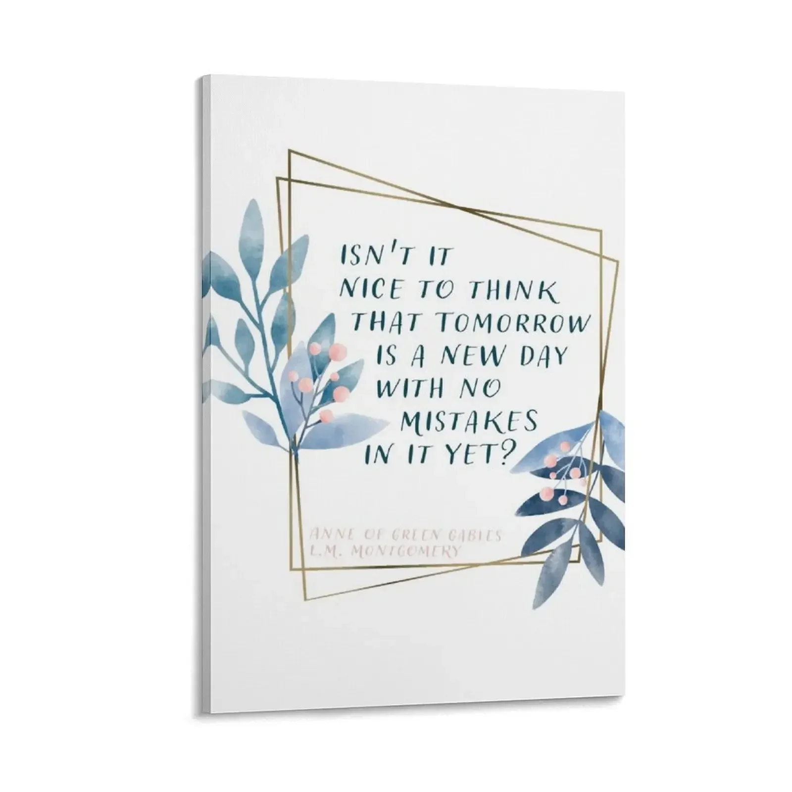 

Tomorrow Is A New Day - Anne of Green Gables Geometric Watercolor Canvas Painting posters for wall room decorations for men
