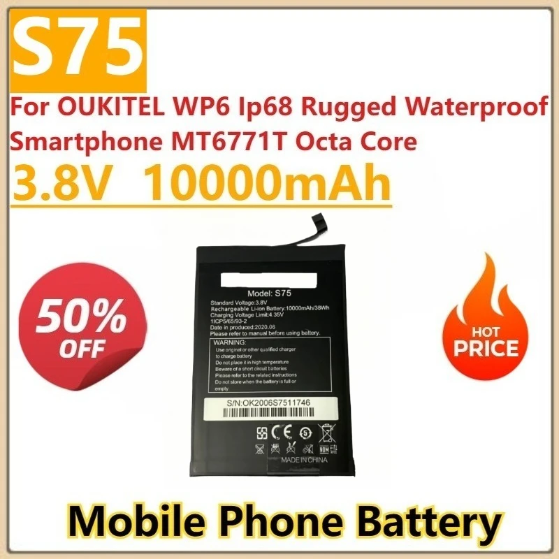 Новый аккумулятор для телефона Oukitel WP6 S75 3,8 В 10000 мАч для OUKITEL WP6 IP68, прочный водонепроницаемый смартфон MT6771T, восьмиядерный