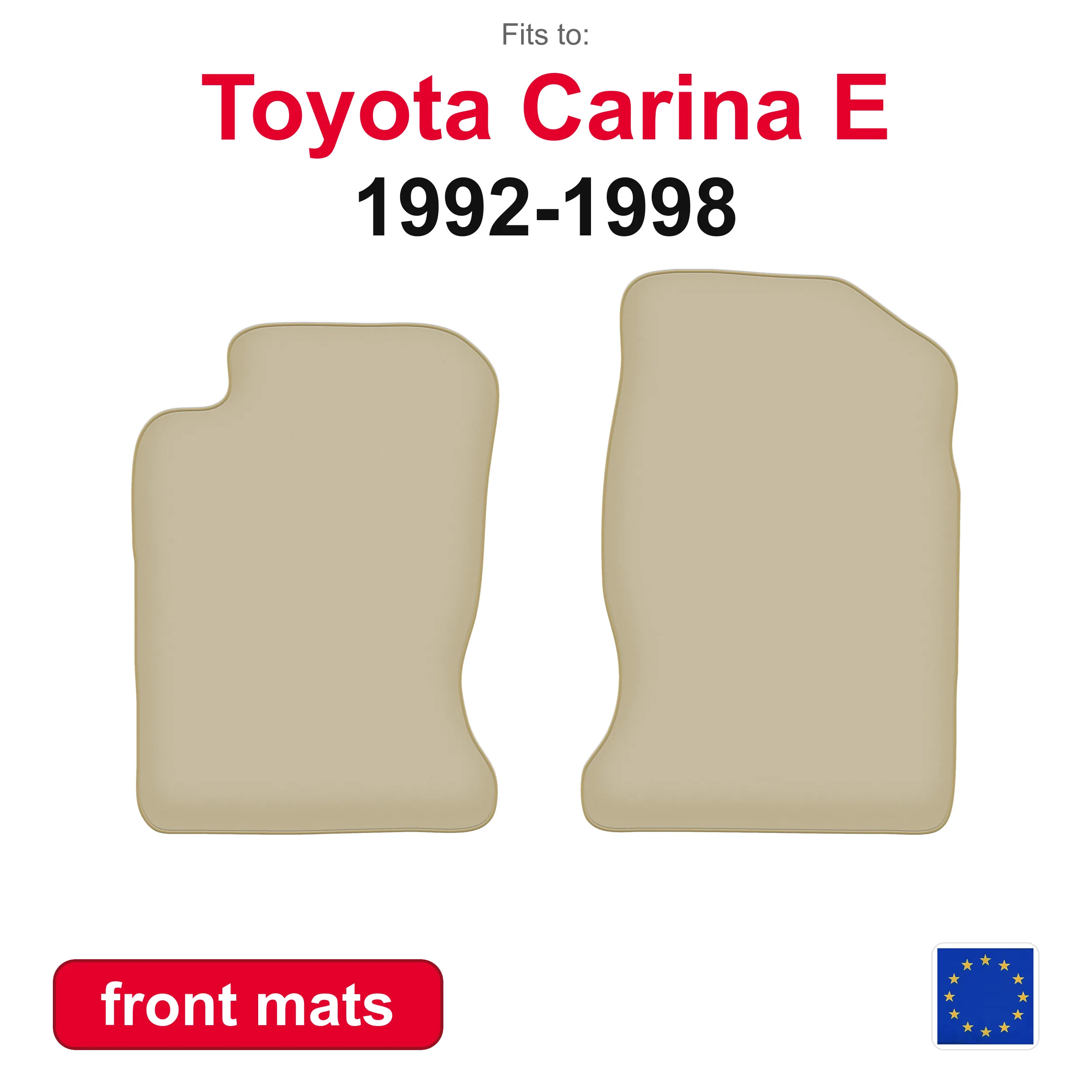 PREMIUM-Autofußmatten für den vorderen Boden für Toyota Carina E Kombi Limousine (1992-1998) – beige, 2-teiliges Set für den vorderen Boden.