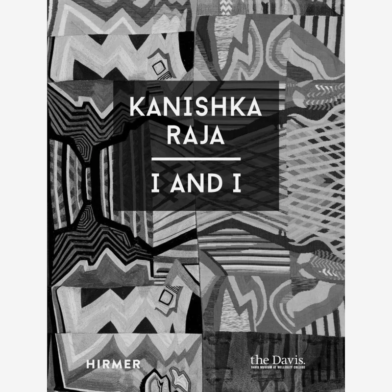 

Kanishka Raja I And I Lisa Fischman Hirmer 9783777439990 Book