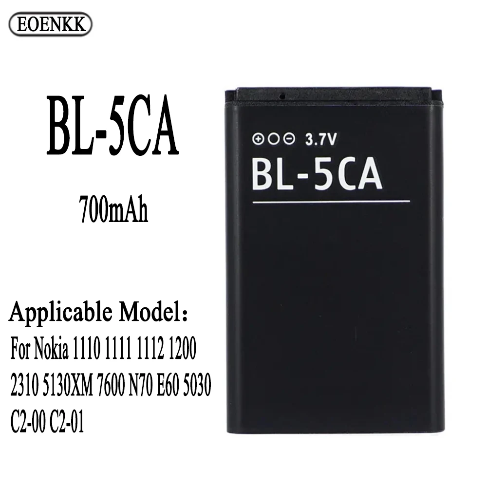 

BL-5CA BL5CA Battery For Nokia 1110 1111 1112 1200 2310 5130XM 7600 N70 E60 5030 C2-00 C2-01 Original Capacity Phone Batteries B