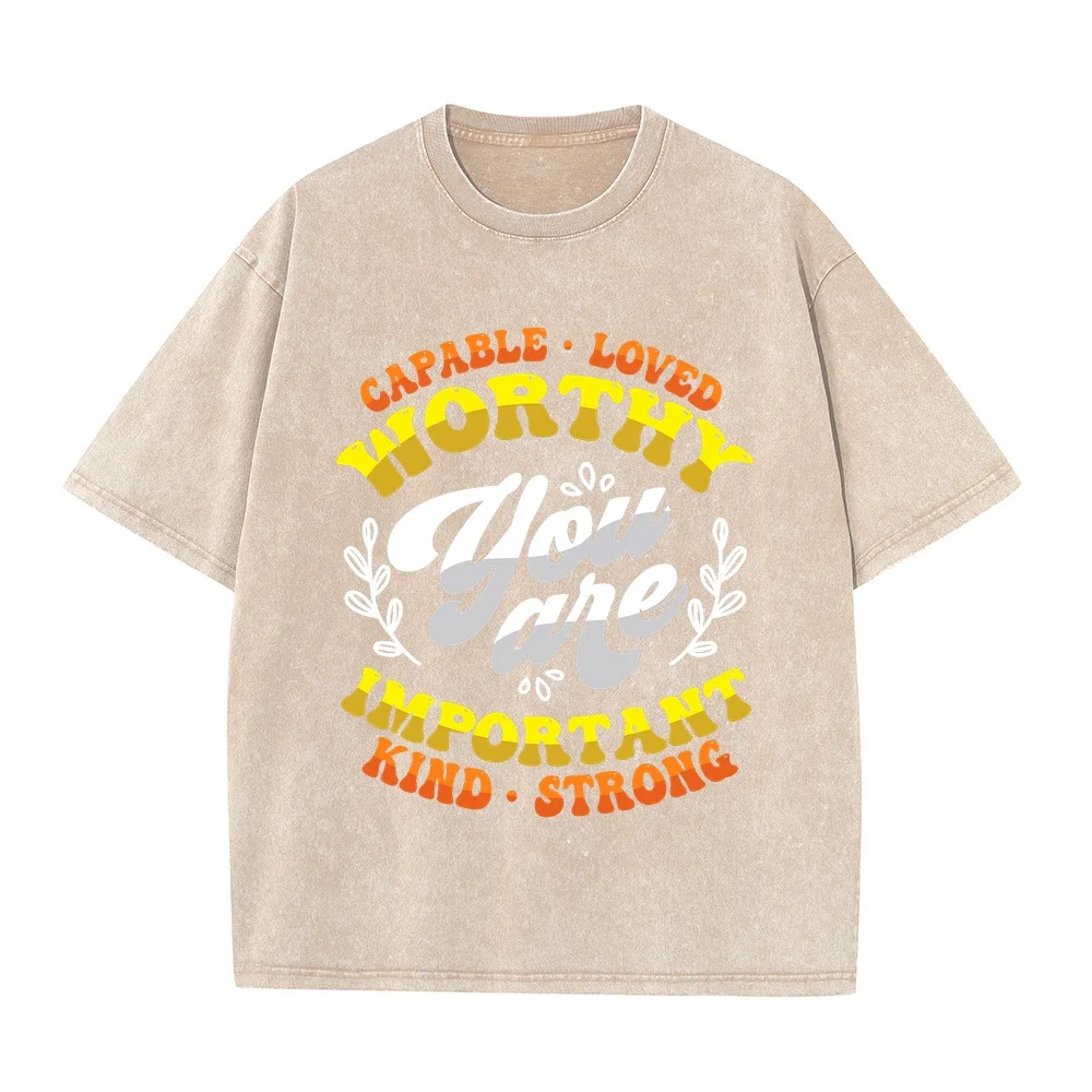 Capable Loved Worthy Important Kind Strong Affirmation Men T-Shirt Y2k T-Shirts Vintage Comfort Color Adult Heavyweight Tees