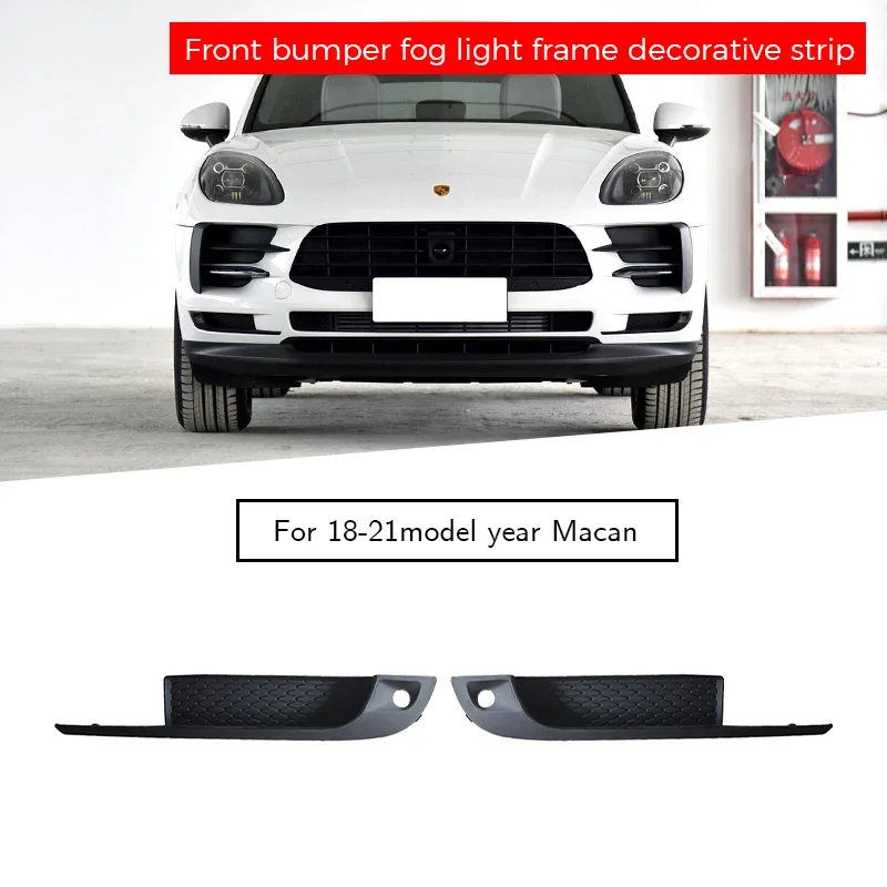 

95B807823A 95B807824A Front bumper fog light frame decorative strip for porsche macan 95B.2