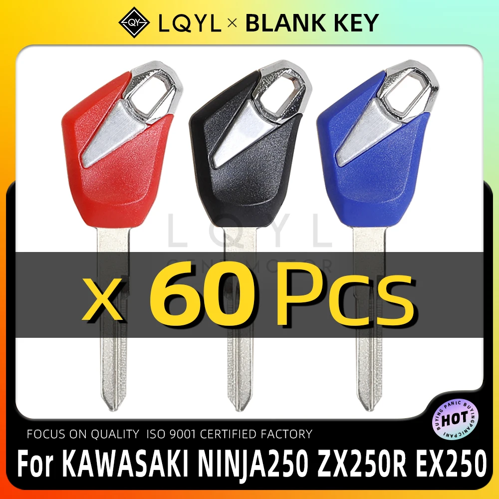 

LQYL 60 Pcs New Blank Key Motorcycle Replace Uncut Keys For KAWASAKI NINJA250 ZX250R EX250 Versys-X300 NINJA300 ZX300R