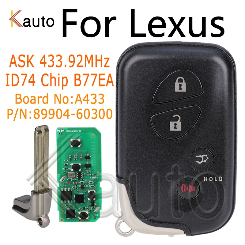 Auto Smart Remote Key for Lexus LX570 RX270 RX300 RX350 ASK 433.92MHz ID74 Chip FCC ID:B77EA 4 Buttons A433 Keyless Go Car Key