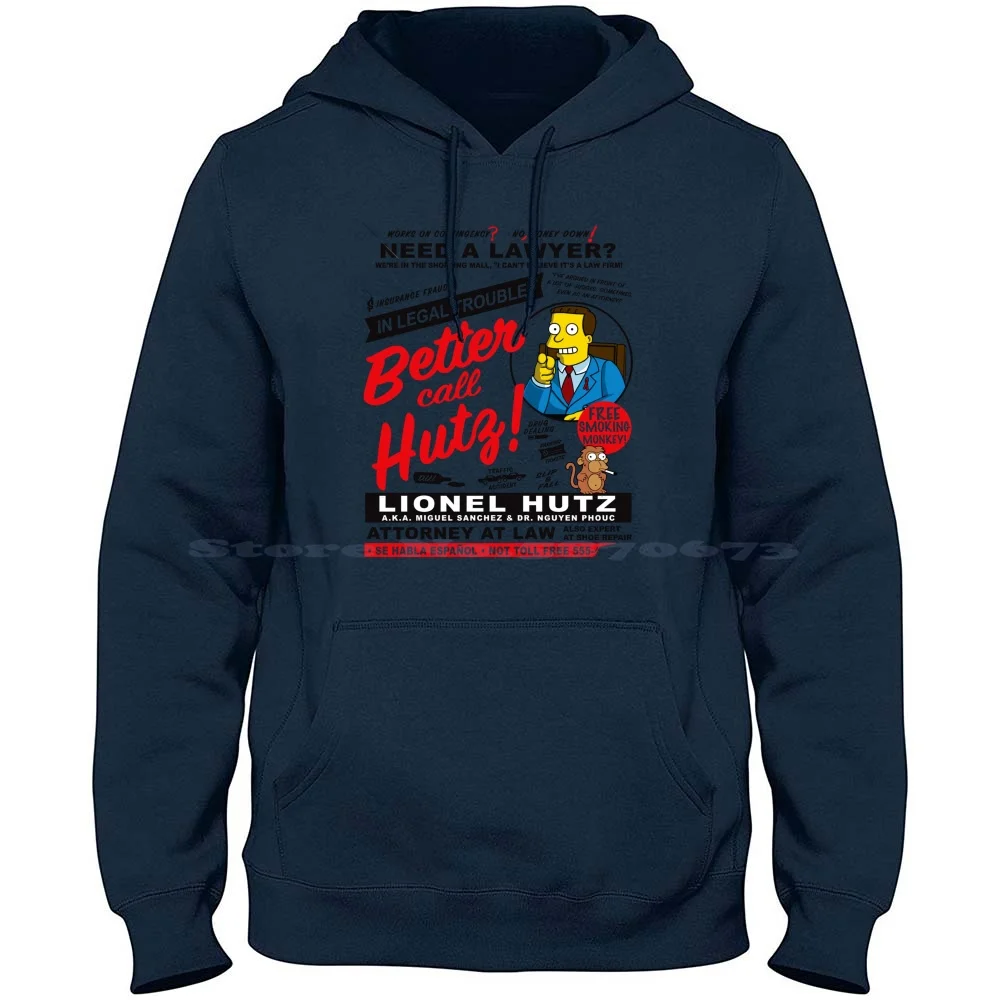 Legal Trouble Better Call Hutz 100% Cotton Hoodie T Shirt Attorney At Law Better Call Saul Future Lawyer Im A Lawyer Tv Shows