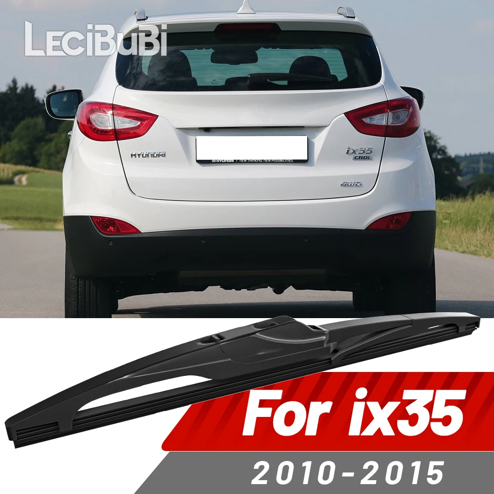 Rear Windshield Wiper Blade Windscreen Wipers Accessories For Hyundai IX35 2010-2015 2011 2012 2013 2014