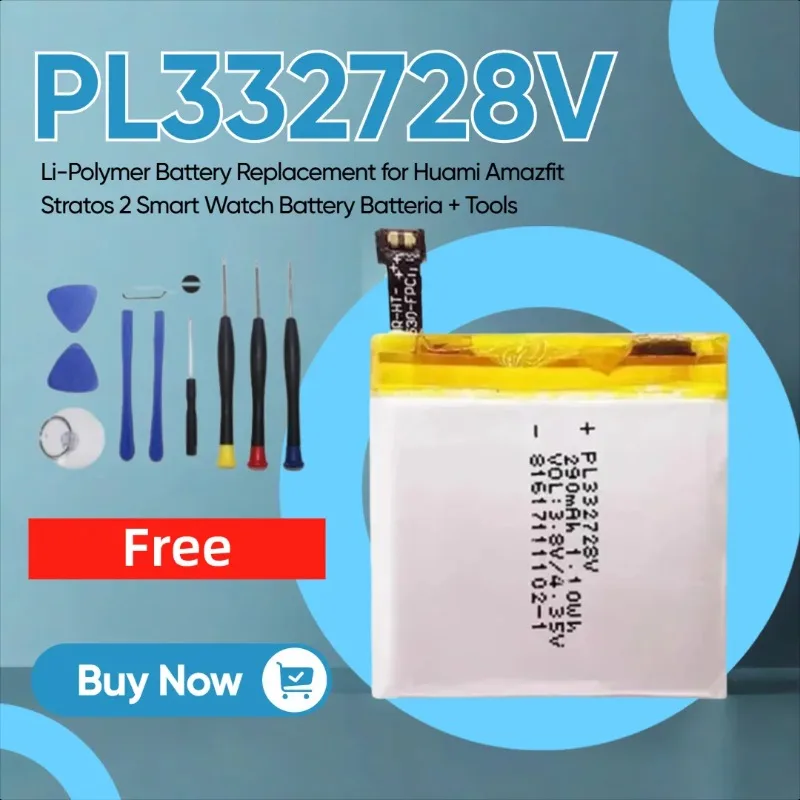 

Новый литий-полимерный аккумулятор емкостью 290 мАч PL332728V, замена для Huami Amazfit Stratos 2, аккумулятор для умных часов + инструменты
