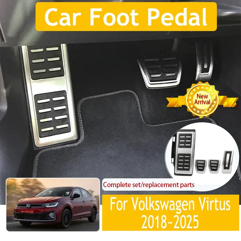 

Car Foot Pedal For VW Volkswagen Virtus Polo Sedan Skoda Slavia 2018~2025 Brake Pedal Stainless Accelerator Cover Car Acessories