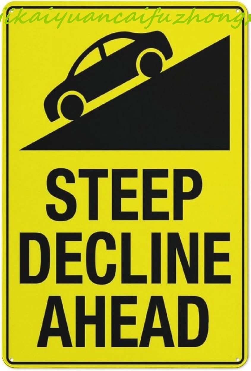 Steep Decline Ahead Sign Metal Signs 12X8 Inch Rust Free Aluminum,Uv Ink Printing,Durable/Weatherproof Outdoor For Home