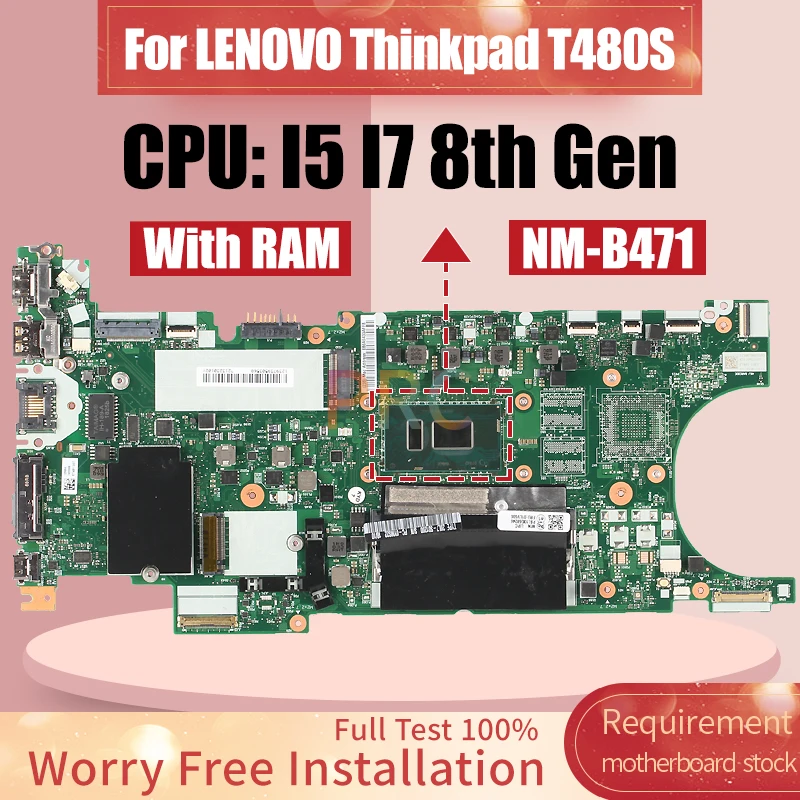 NM-B471 For LENOVO Thinkpad T480S Laptop Motherboard i5-8250U i5-8350U i7-8550U With RAM 02HL838 01LV606 Notebook Mainboard