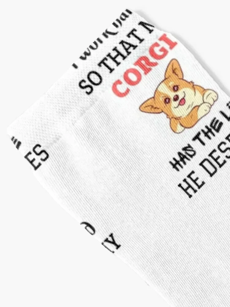 Corgi Owner loverRetriever I WORK HARD SO THAT MY CORGI Socks men cotton high quality hip hop Socks Ladies Men's