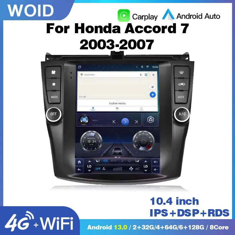 Android 13 Car GPS Navigation Radio Multimedia Video Player For Honda Accord 7 2003 - 2007 Vertical screen 4G Carplay RDS DSP