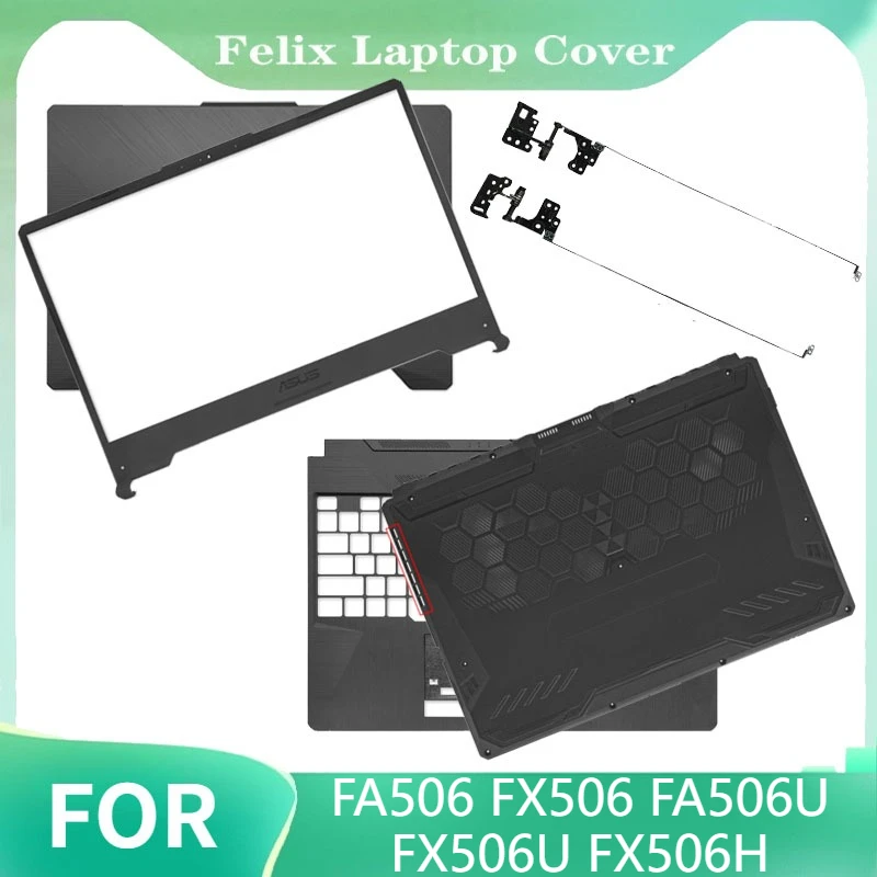 

For FA506 FX506 FA506U FX506U FX506H New LCD Back Cover Front Bezel Upper Palmrest Cover Bottom Case