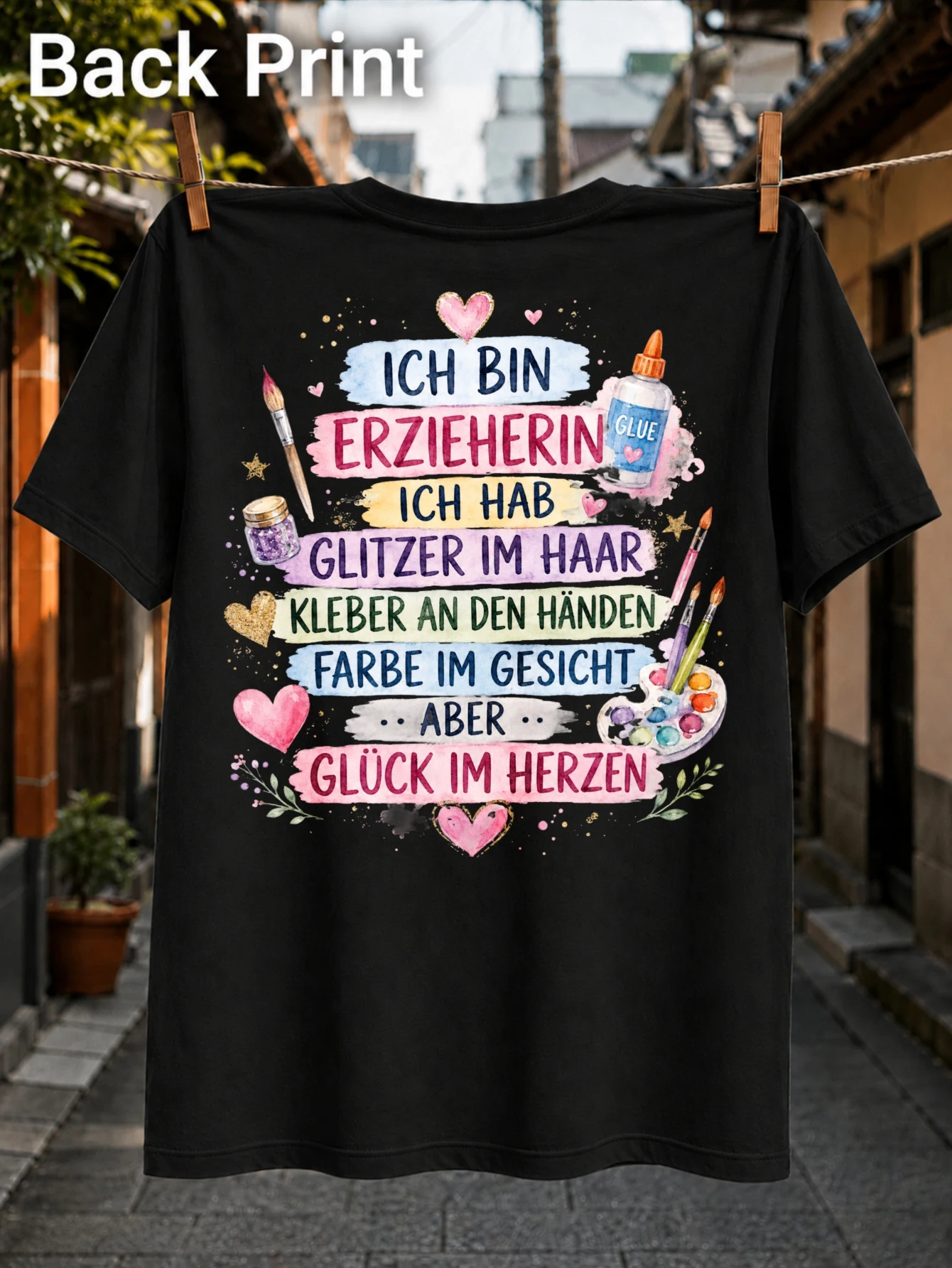 Ich Bin Erzieherin quote with glitter glue paintbrushes watercolor palette and hearts in cheerful  Unisex All T-Shirt