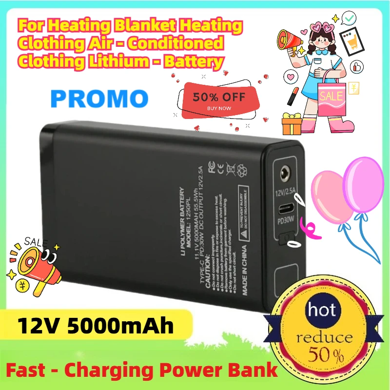 

5000mAh 12V 36W for Heating Blanket Heating Clothing Air - Conditioned Clothing Lithium - Battery Fast - Charging Power Bank