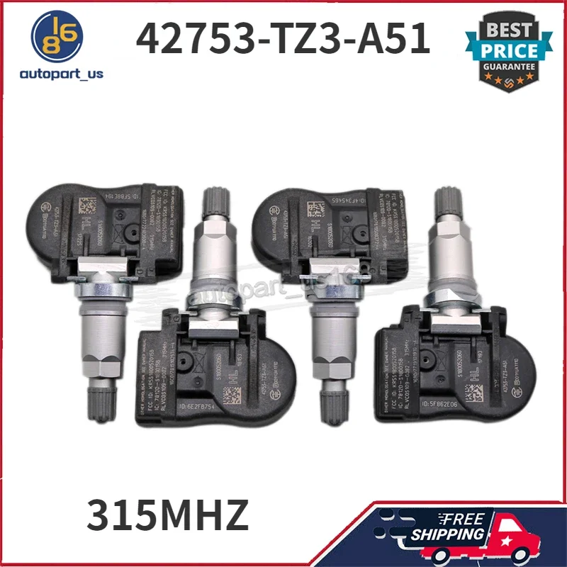 

42753-TZ3-A51 42753-TZ3-A51-M1 315 MHz 4Pcs Tire Pressure Monitor Sensor For Acura ILX MDX RDX TLX