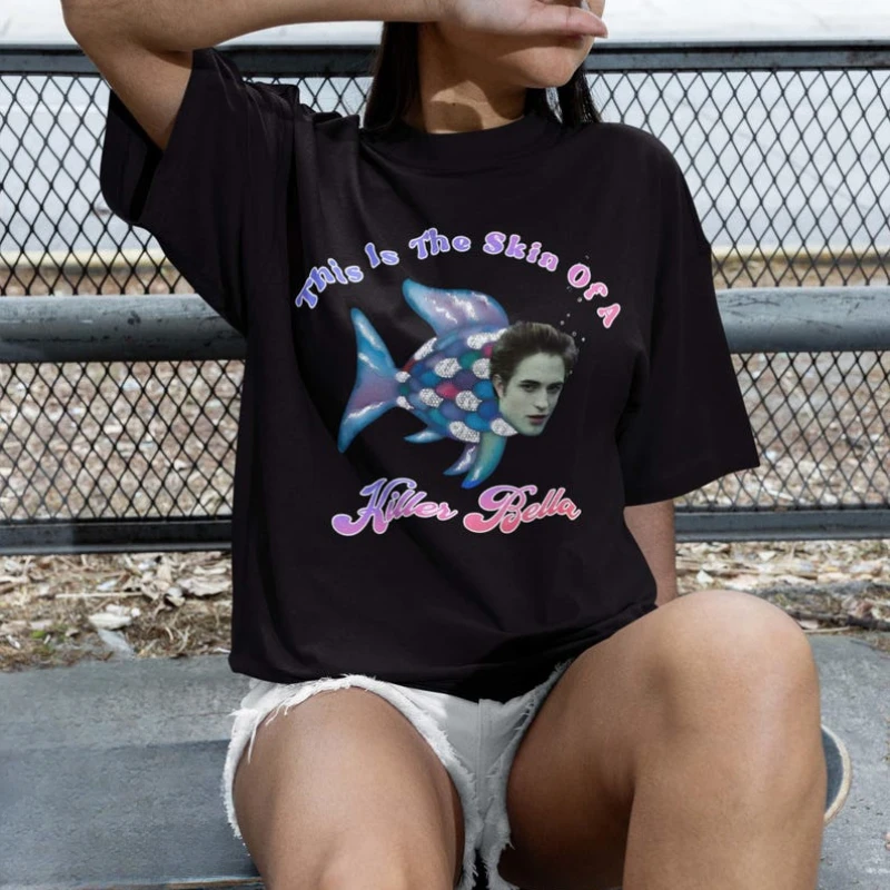 This Is The Skin of A Killer Bella Shirt, Movie Meme Shirt Twilight Rainbow Fish Funny Meme Graphic Tee Vampire Movie Meme Tees