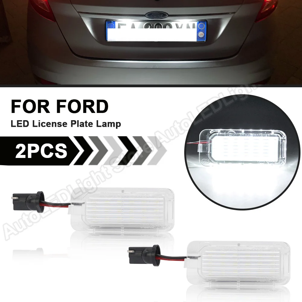 

For Ford Mondeo MK4 Focus Mk2 Fiesta C-Max B-Max S-Max Kuga Galaxy Ecosport 6000K White Canbus LED Number License Plate Lights