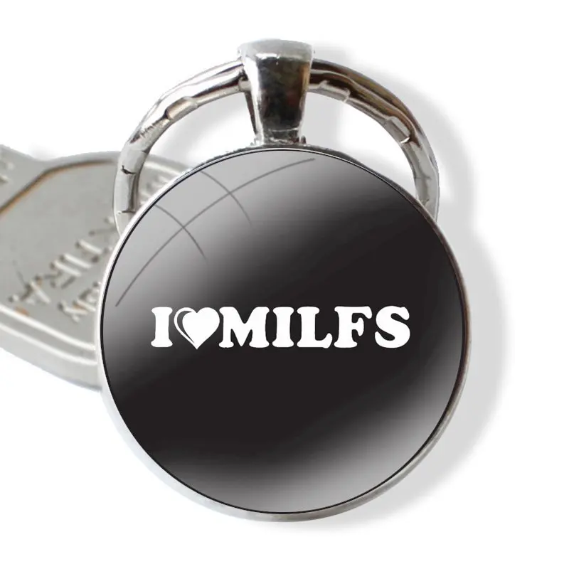 I Love Milfs Keychain Handmade Glass Cabochon Key Ring Holder Pendant Key Chains