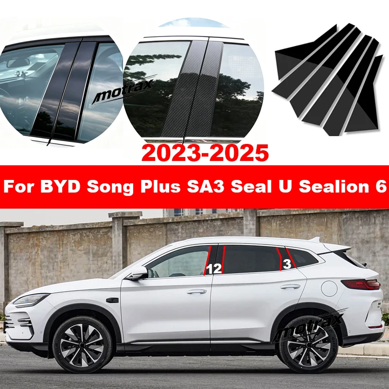 For BYD Song Plus SA3 Seal U Sealion 6 2023 2024 2025 Center Pillar Stickers Decorative Accessories Black Window Trim Stickers