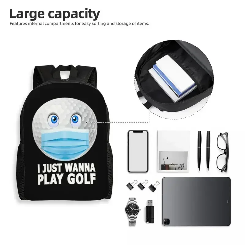 Mochilas de Golf personalizadas I Just Wanna Play, mochila básica para hombres y mujeres para escuela, universidad, golfista, divertidas bolsas para pelotas de Golf