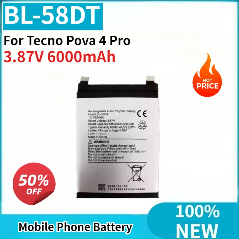 

New 3.87V 6000mAh BL-58DT Replaceable Mobile Phone Battery For Tecno Pova 4 Pro Rechargeable Battery