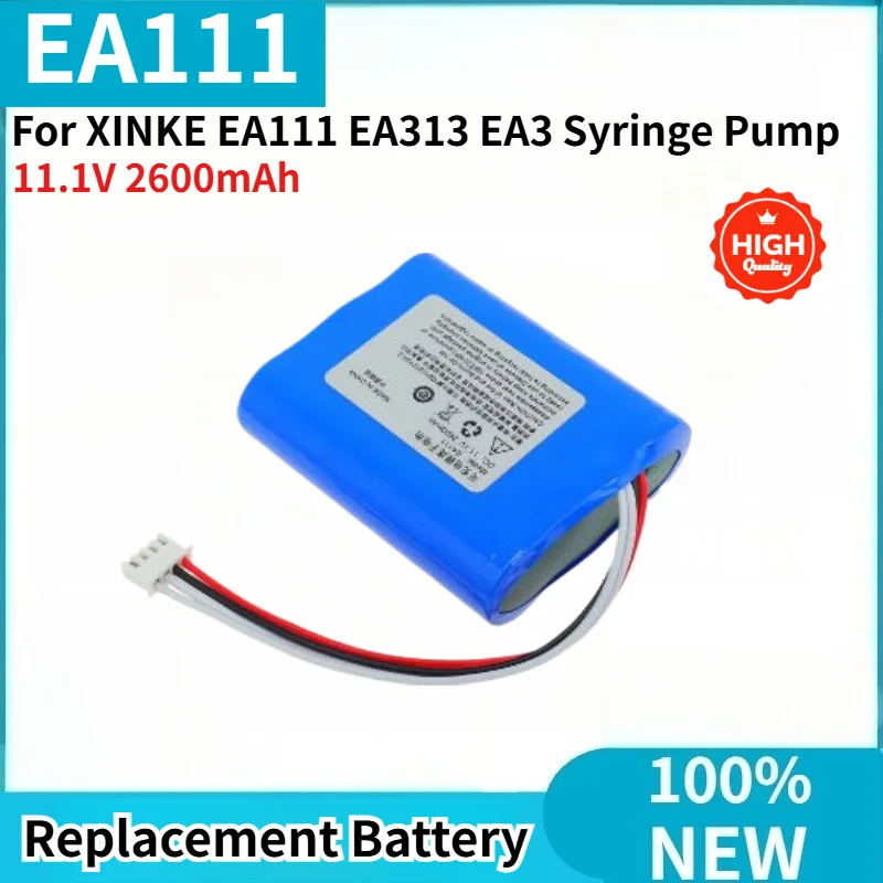 EA111 High Quality Battery for XINKE EA111 EA313 EA3 Syringe Pump Brand New Replacement Battery 11.1V 2600mAh