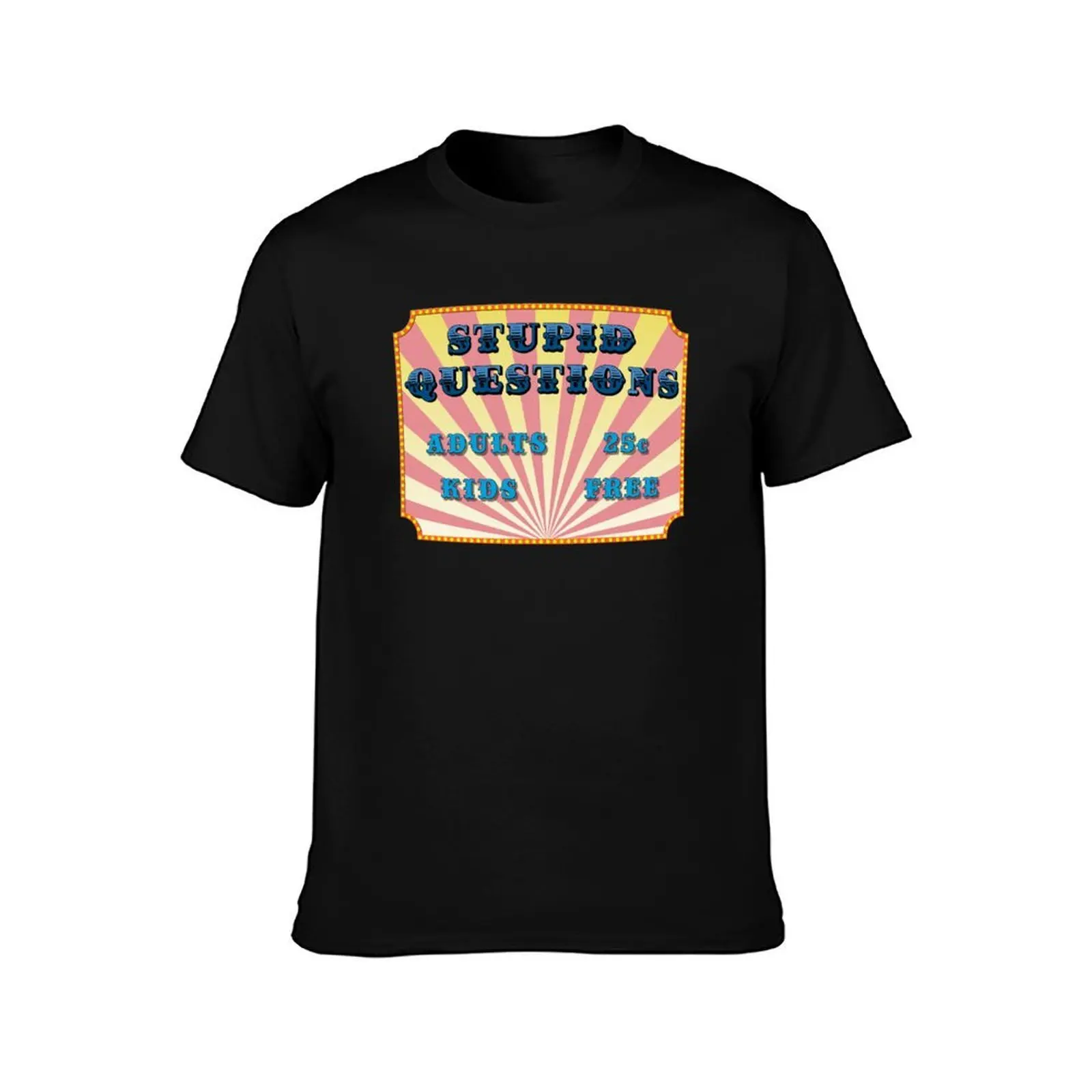 Roll up for Stupid Questions! T-Shirt, Summer Casual Cotton Tee, Oversized Streetwear Tops, Vintage Graphic Print, 100% Cotton