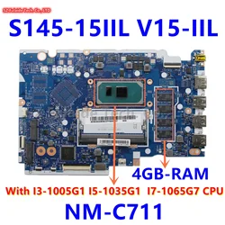 GS44D GS54D NM-C711 For Lenovo Ideapad S145-15IIL V15-IIL With I3-1005G1 I5-1035G1 I7-1065G7 CPU 4GB-RAM DDR4 5B20S43830 100% OK