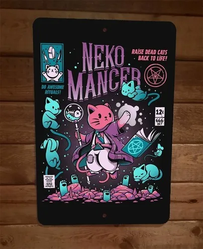 Neco Mancer Raise Dead Cats Back to Life Rituals  Metal Wall Animal Sign