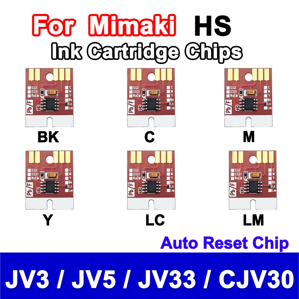 6 colors Mimaki HS Ink Cartridge Auto Reset Chip for Mimaki JV3 JV5 JV33 CJV30 Permanent Chip