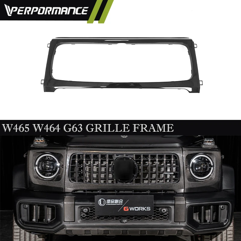 2019-2025Year G Class W464 W465 G63 W463A Carbon fiber grille frame G63 Front Bumper Grille exterior auto parts