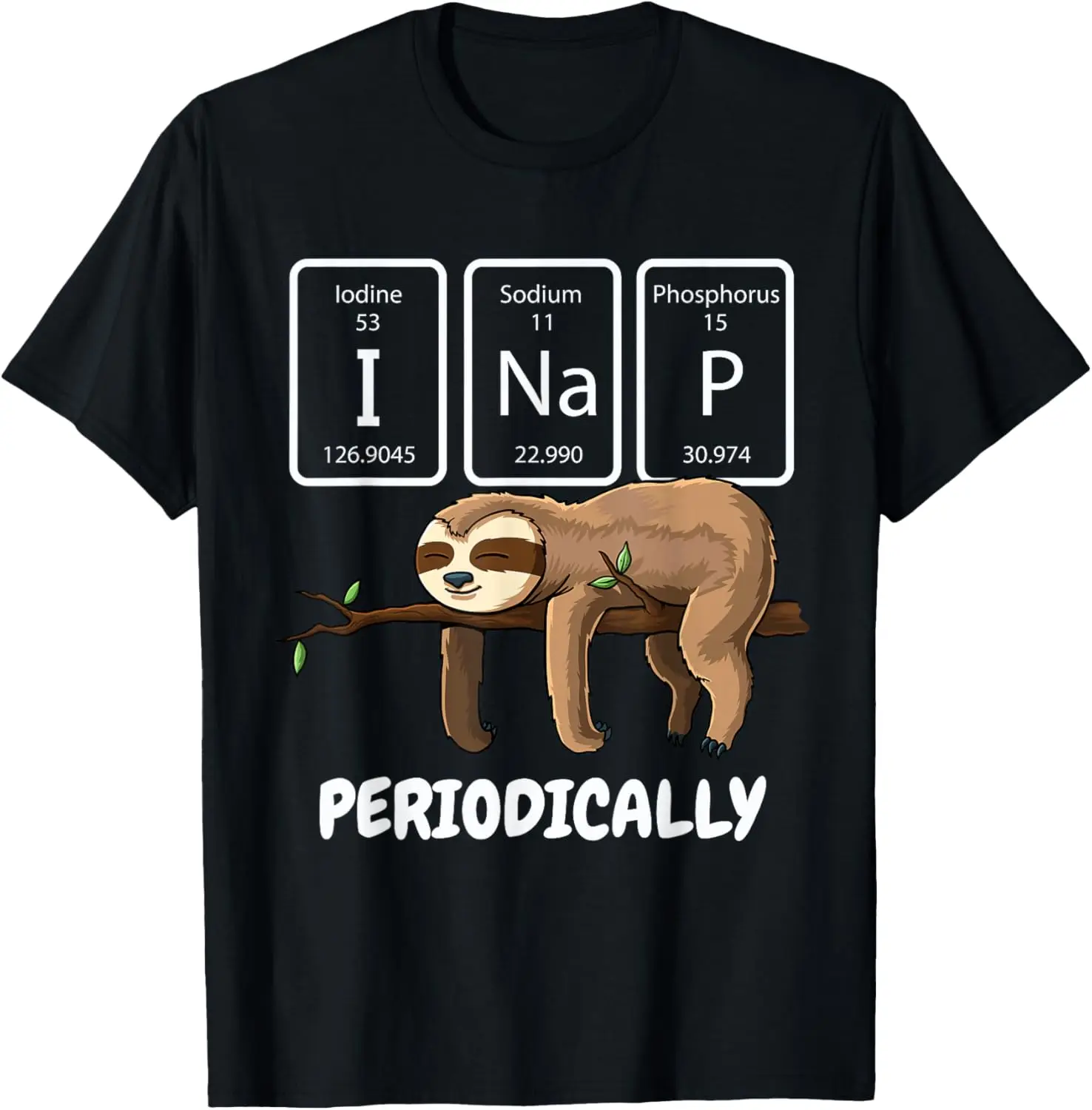 

I Na P Periodically Sloth Science Periodic Table Graphic Tee Casual Men's T-Shirt