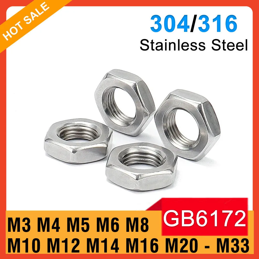 M2 M2.5 M3 M4 M5 M6 M8 M10 M12 M14 M16 M20 M24 M27 M30 M33 GB6172 304/316 Stainless Steel Flat Hex Hexagon Thin Nut Jam Nuts