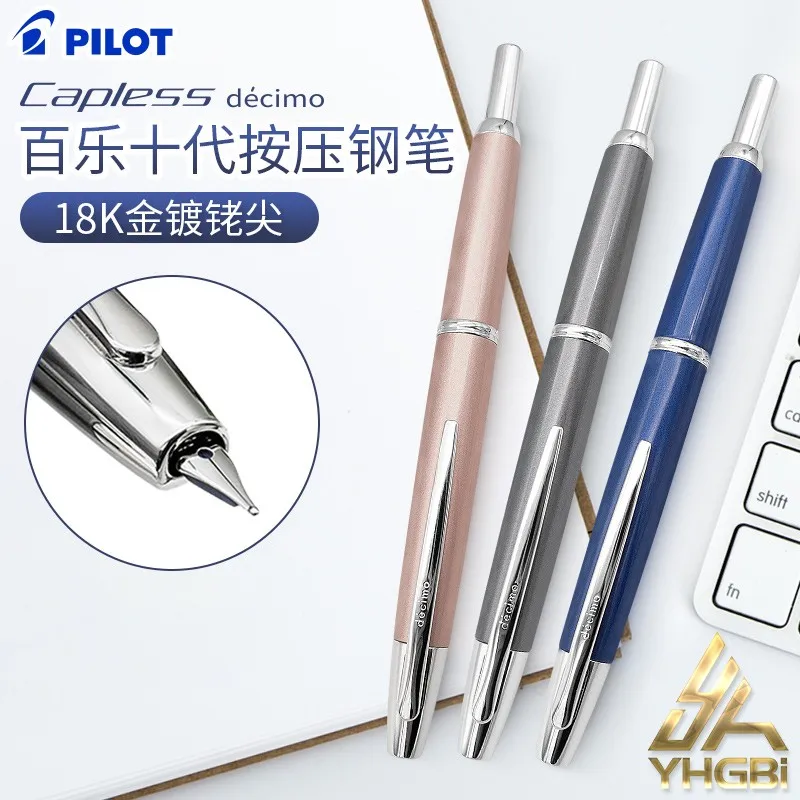 Pilot Pen Capless Fountain Pen Decimo Original 18K Gold Nib Ink Pen  Set of Pens Stationery Goods for Writing
