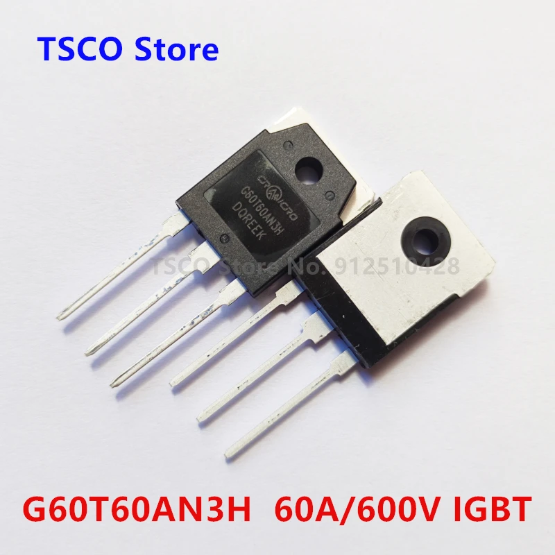 5-10 piezas G60T60AN3H CRG60T60AN3H 100% Original 60A 600V IGBT