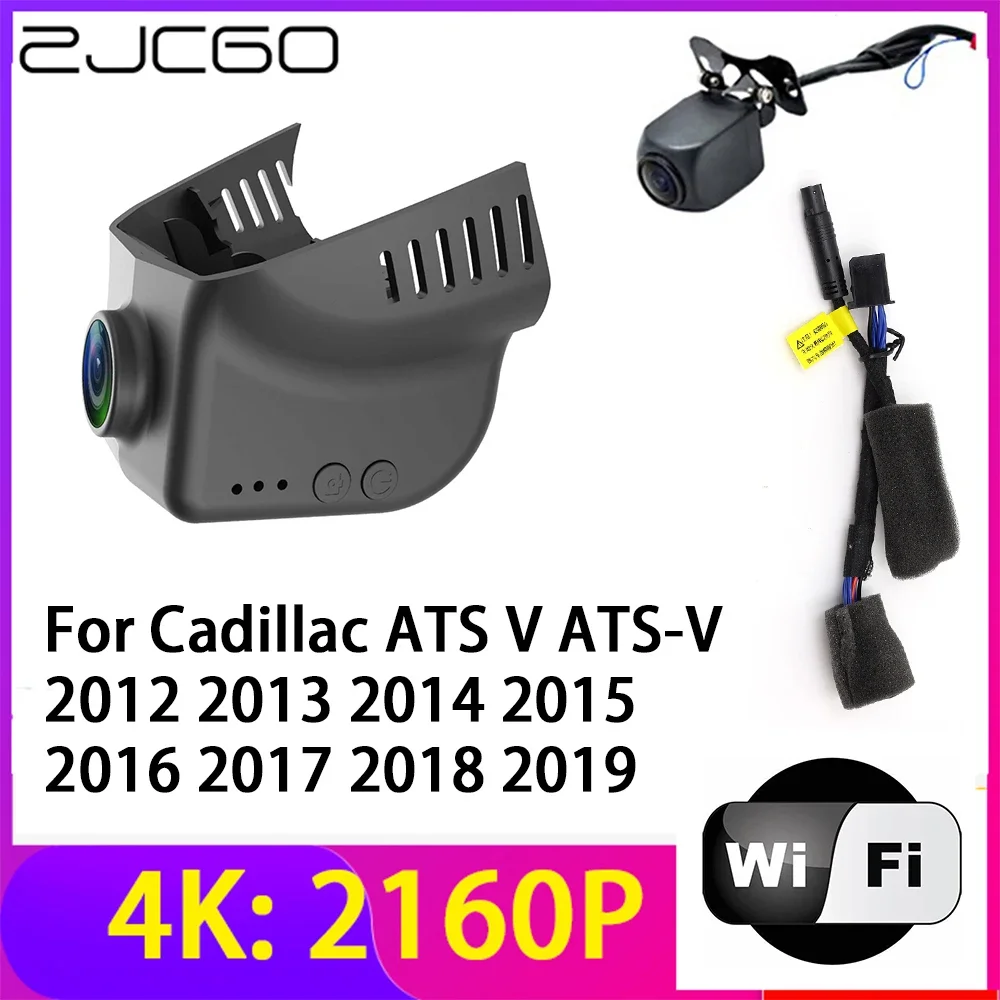 ZJCGO 4K 2160P Dash Cam DVR Car Camera 2 Lens Recorder Wifi Night Vision for Cadillac ATS V ATS-V 2012~2019