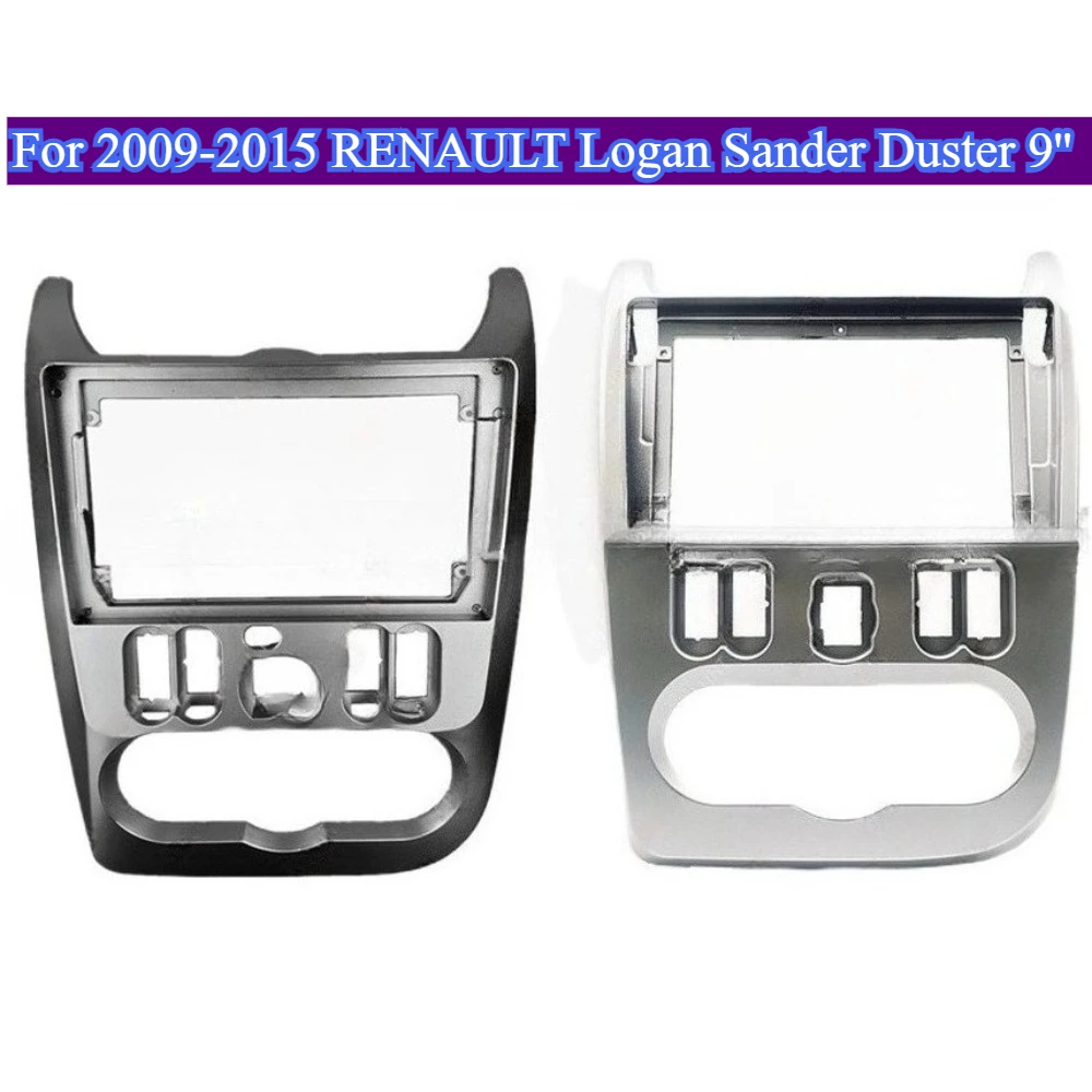 

For 2009-2015 RENAULT Logan Sander Duster 9''Frame Dash Trim Kit Facia RadioDVD Player Durable ABS Car Accessory Without Battery