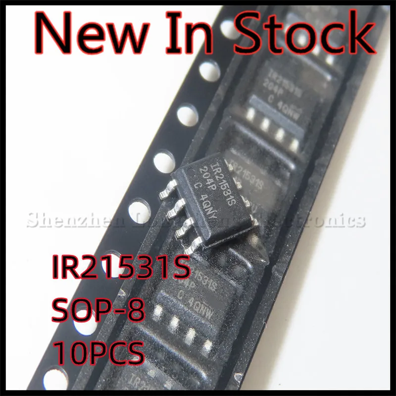 10 sztuk/partia IR21531STRPBF IR21531S IR21531 IRS21531S IR21531 SOP-8 SMD sterownik mostu układ scalony nowy w magazynie oryginał