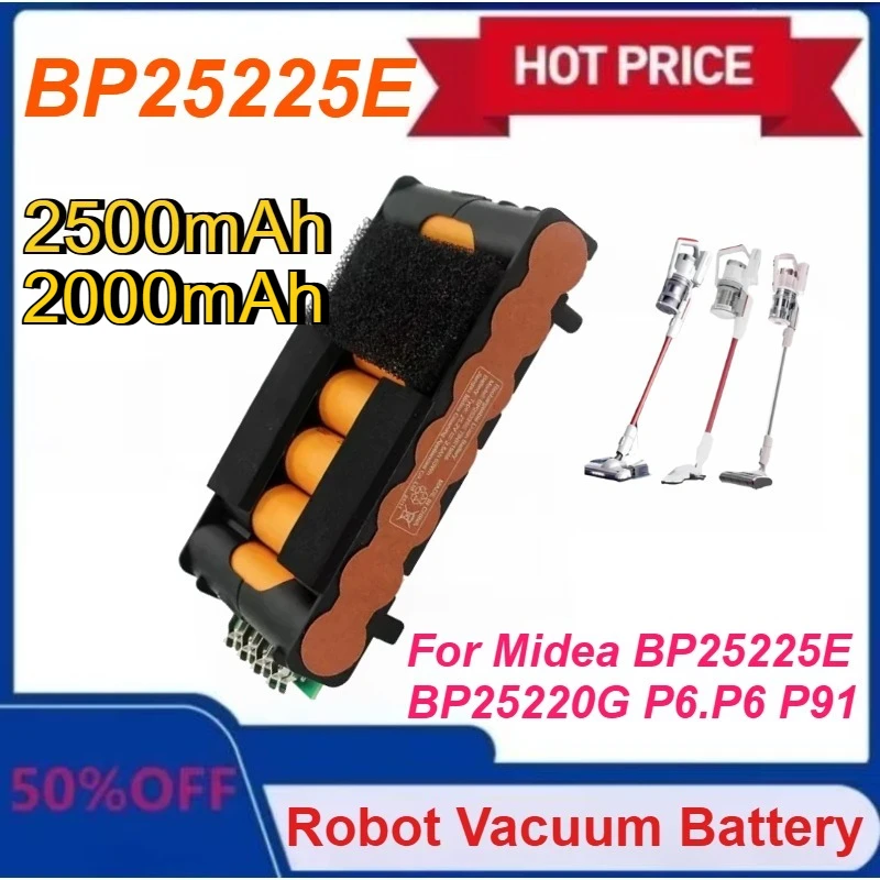 

Upgraded 2000mAh/2500mAh for Midea BP25225E BP25220G P6 Snow P6 Master P91 Blue Wireless Vacuum Cleaner Battery