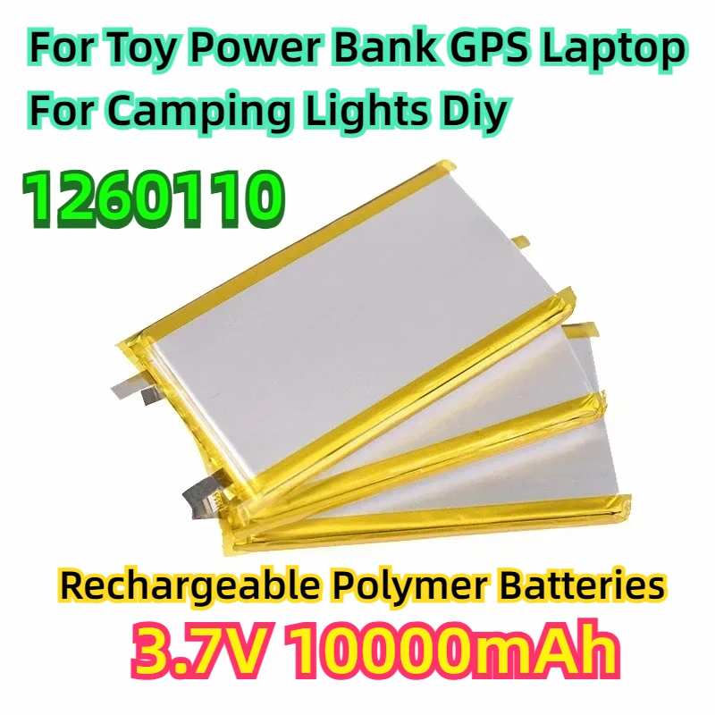 

For Toy Power Bank GPS Laptop Camping Lights Diy High Qulity 3.7V 10000mAh 1260110 Rechargeable Polymer Batteries Lipo Li-Po