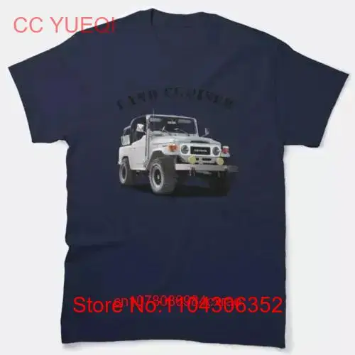 The Land Cruiser Classic T Shirt Best Idea long or short sleeves