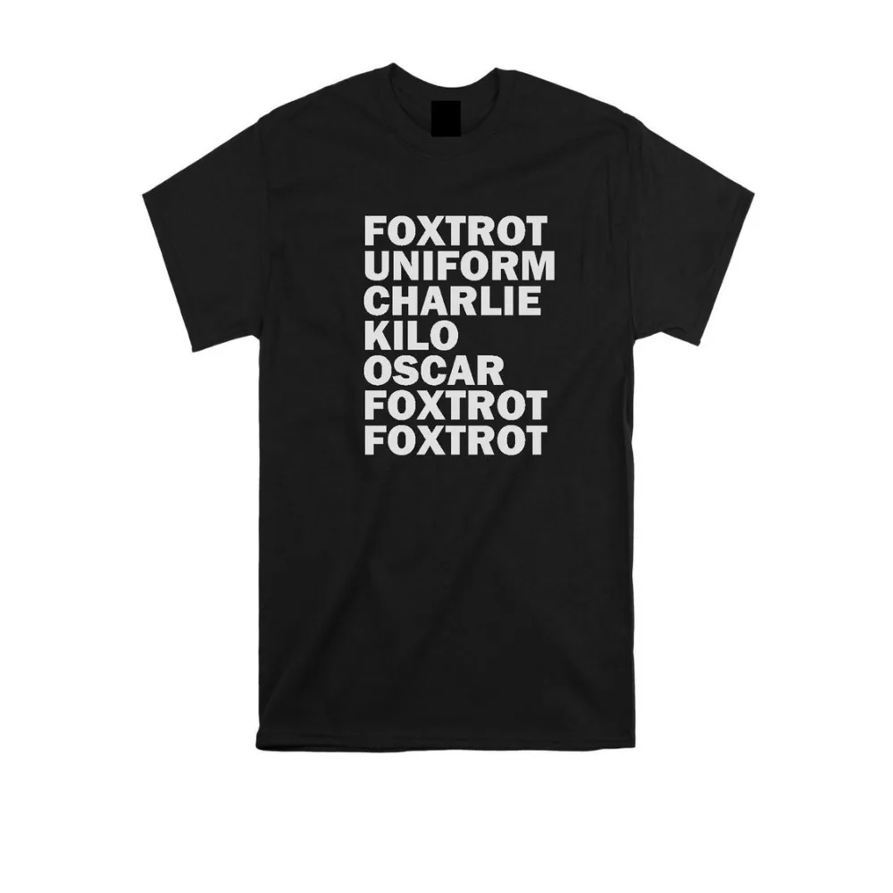 FOXTROT T-Shirt Funny Men's Offensive Rude Gift Call Signs  Aesthetic Tops Women Ropa Mujer Kawaii Oversized Women Clothes