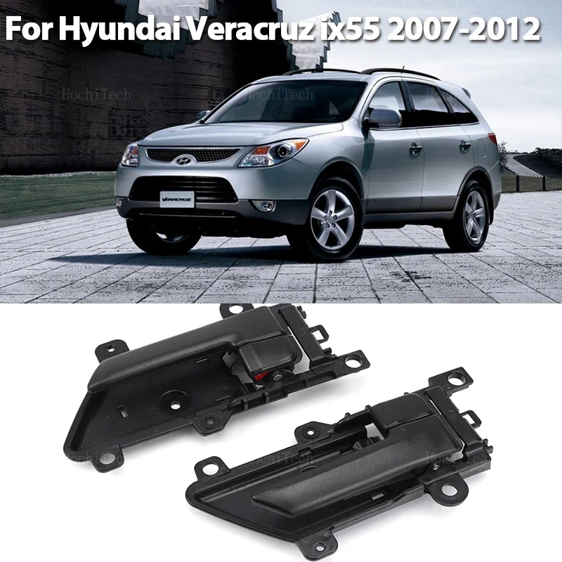 For Hyundai Veracruz 2007-2012 82610-3J000 82620-3J000 Auto Interior Front Left Right  Inside Inner Door Handle Replacement