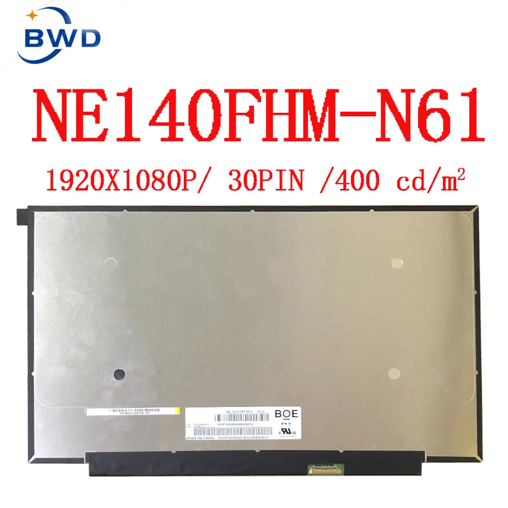 

14 Inch 1920*1080 FHD 72% Color Luminance TFT-LCD Laptop Lcd Screen Monitor Panel Replacement NE140FHM-N61 01YN155 N140HCE-EN2