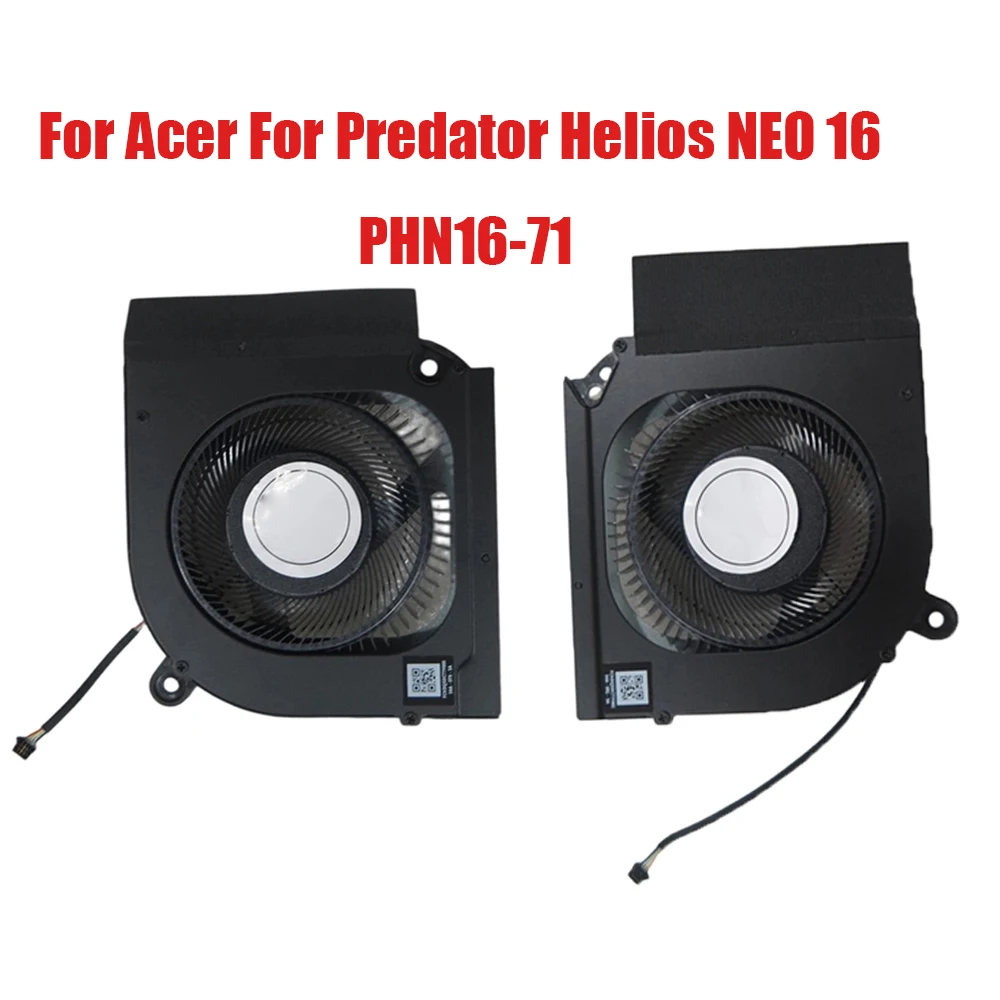 For Acer For Predator Helios NEO 16 PHN16-71 PHN16-72 PHN18-71 N22Q22 N23C12 DC12V Laptop CPU GPU Fan