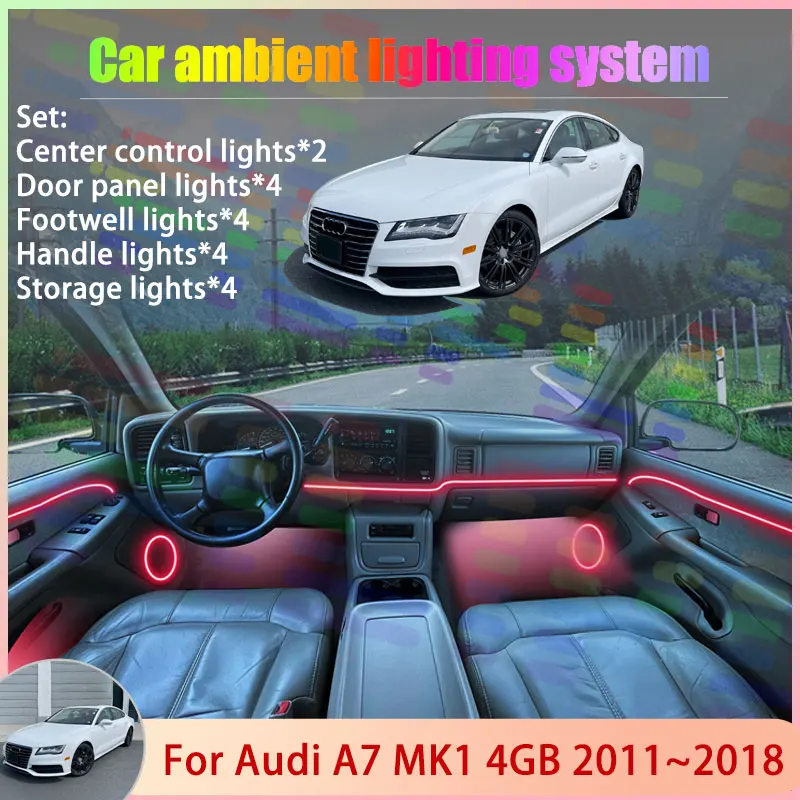 

For Audi A7 MK1 4GB 2011~2018 2012 2013 2014 2015 2/18 in 1 Car Atmosphere Light Lamp RGB Shade Ensemble Streamer Atmosphere Set